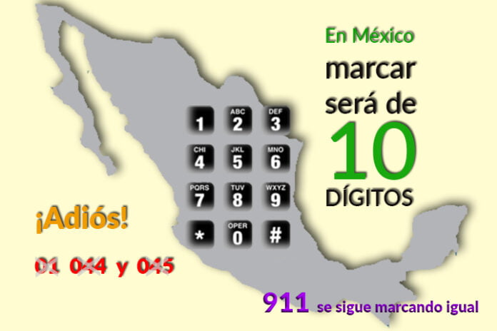 Marcación de 10 dígitos a fijos y móviles en todo México a partir del 3 de agosto