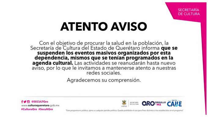 Suspende Secretaría de Cultura de Querétaro eventos masivos programados ante el COVID-19