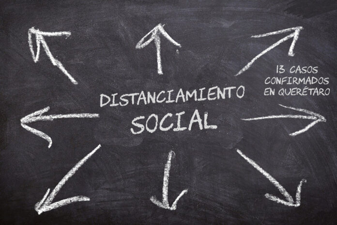 Distanciamiento social, medida de prevención básica contra COVID-19; van 13 casos confirmados en Querétaro
