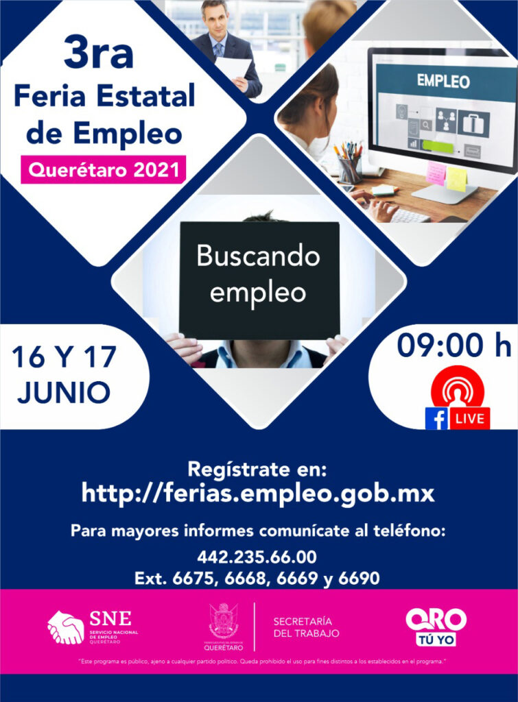 Se realizará la 3ª Feria Estatal de Empleo Querétaro 2021 los días 16 y 17 de junio