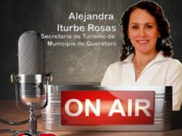 Entrevista a Alejandra Iturbe Rosas, secretaria de Turismo de Municipio de Querétaro