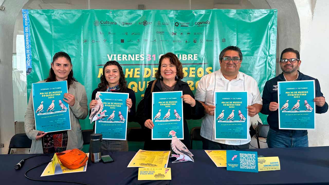 Todo listo para la segunda edición 2025 de La Noche de Museos en Querétaro